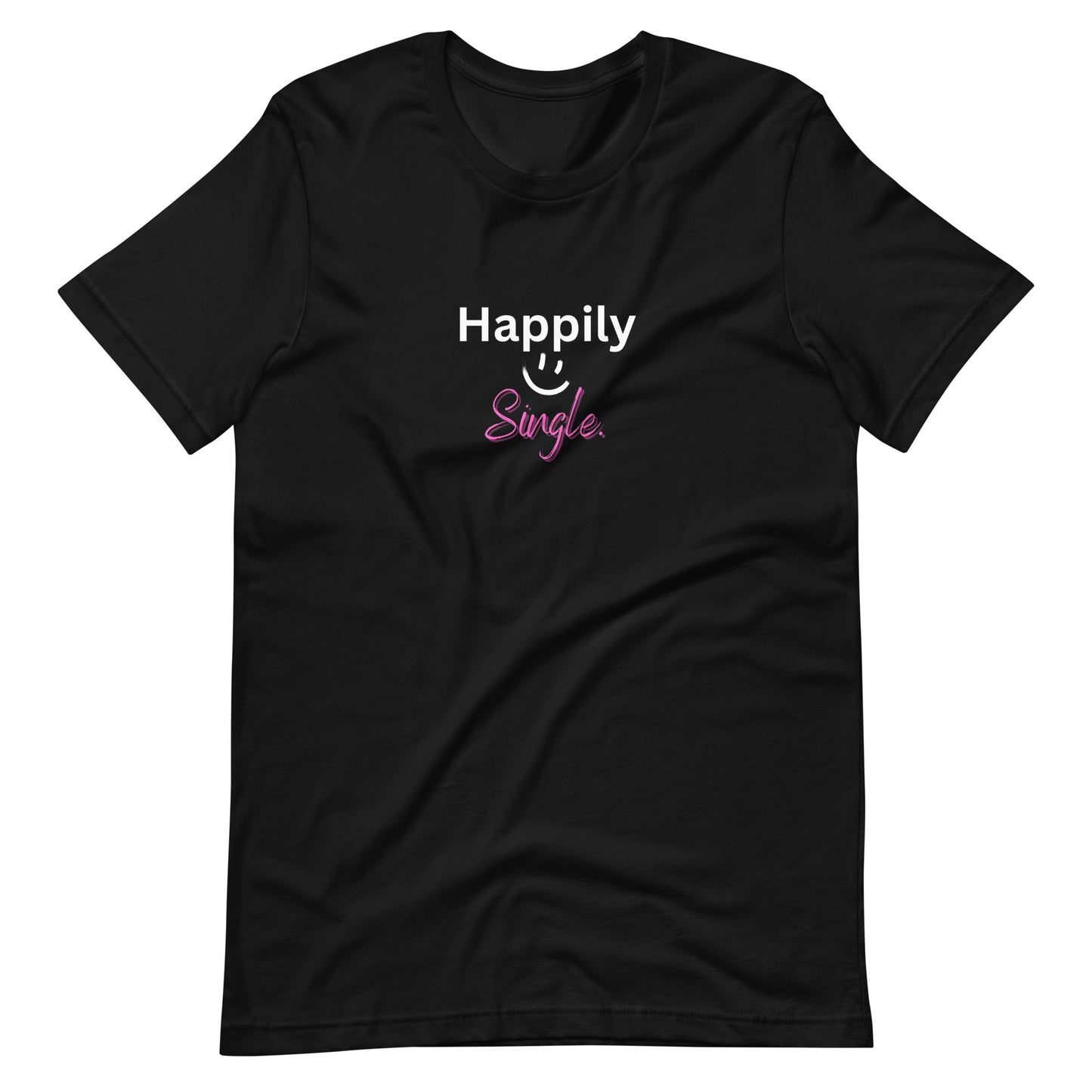 Happily Single T-Shirt