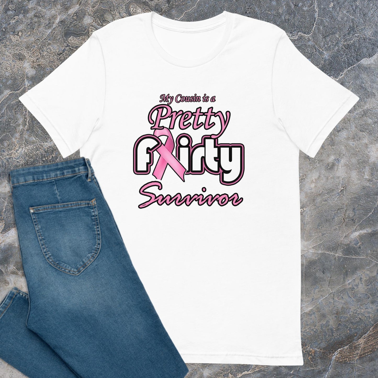 Pretty Flirty Survivor (Cousin) T-Shirt